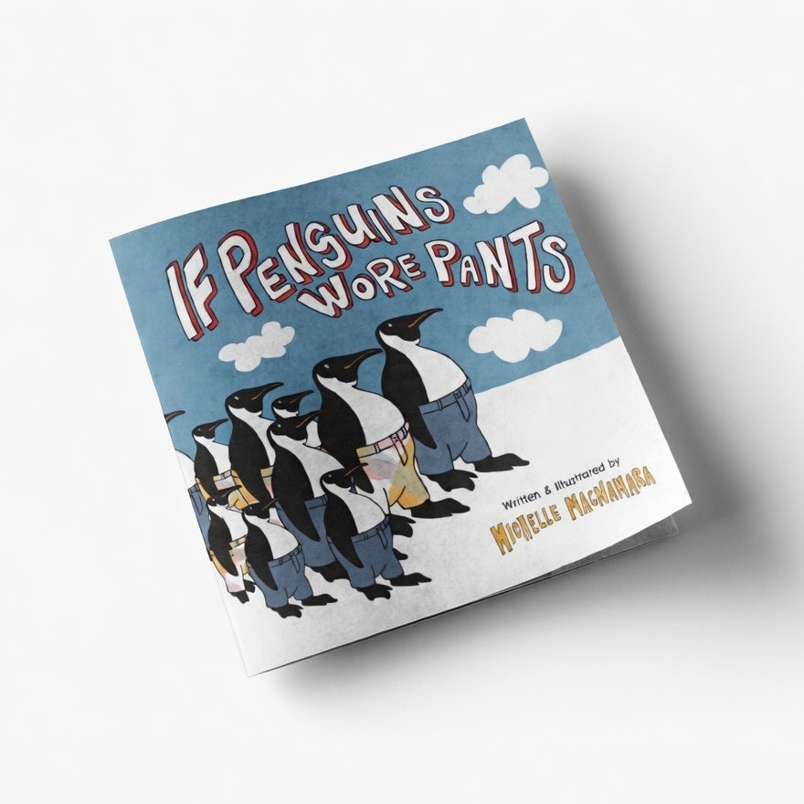 If Penguins Wore Pants